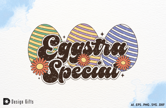 Eggstra Special Easter Funny Quote SVG: A Designer’s Perspective