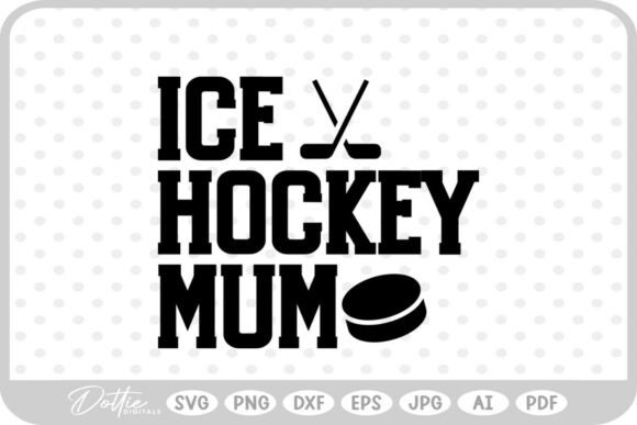 Ice Hockey Mum Quote SVG PNG DXF Review for Real Projects