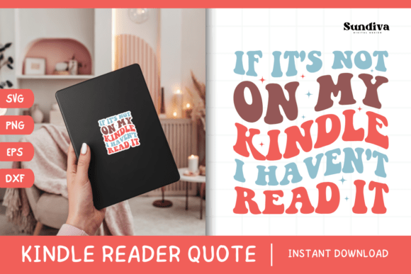 Kindle Lover - Reading Quote SVG 15 Review for Real Projects